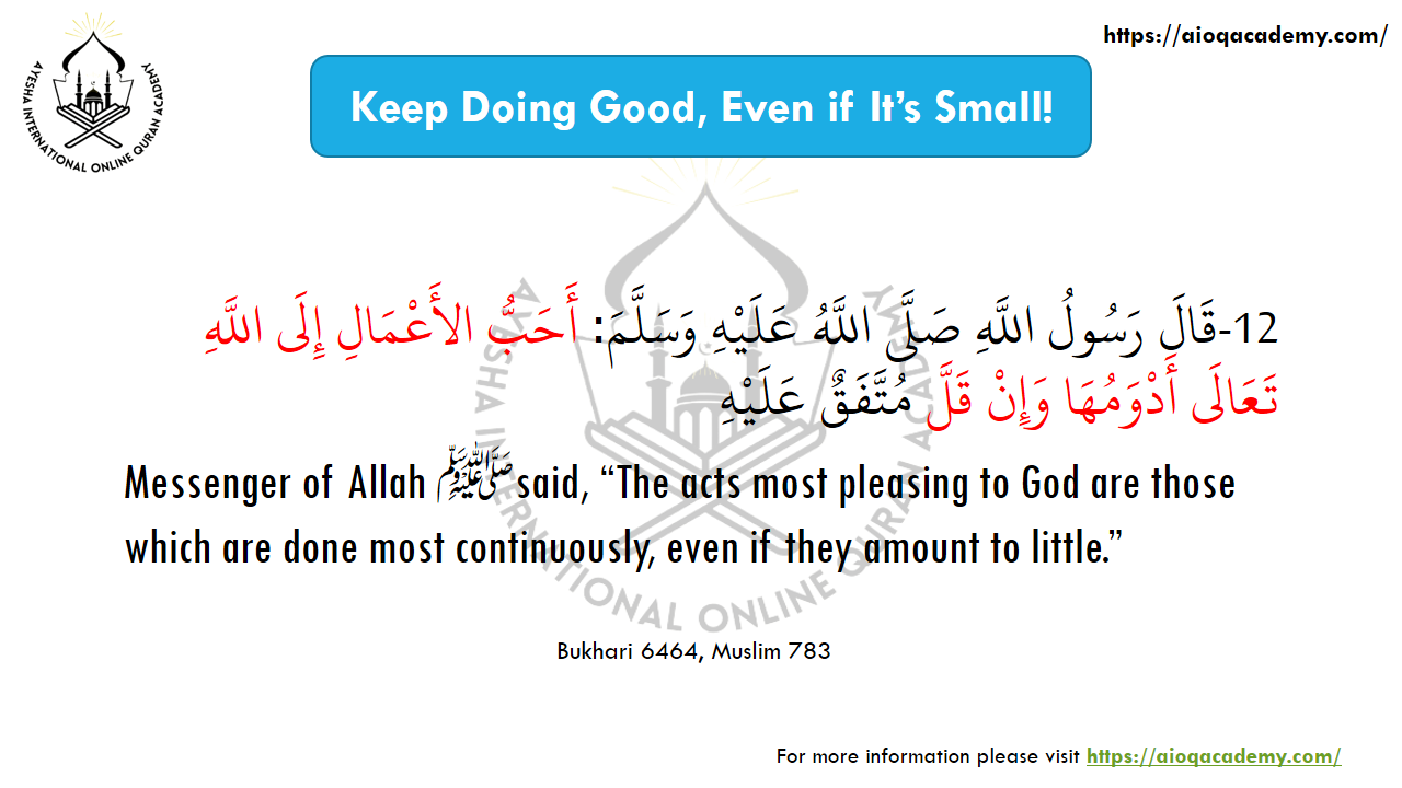 Hadith 12: Be Consistent in Good Deeds — Arabic text and source reference